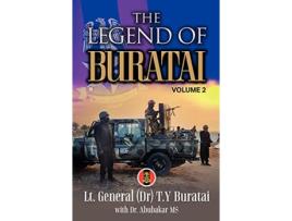 Livro The Legend of Buratai Volume 2 de Lt Genral T Y Buratai Lt General T Y Buratai (Inglês)