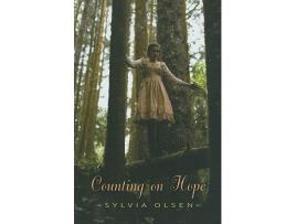 Livro Counting on Hope de Sylvia Olsen (Inglês)