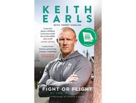 Livro Fight Or Flight de Keith Earls (Inglês)