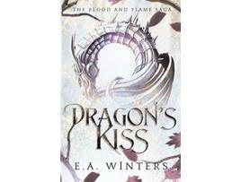 Livro Dragons Kiss Blood Flame Saga de Ea Winters (Inglês)