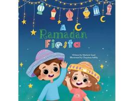 Livro A Ramadan Fiesta Trilingual Sofia de Mariam Saad (Inglês)