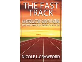 Livro The Fast Track de Nicole L L Crawford (Inglês)