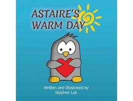 Livro Astaires Warm Day de Stephen Luk (Inglês)
