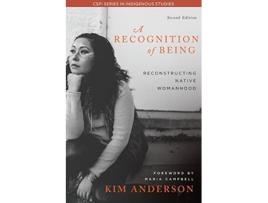 Livro A Recognition of Being 2nd Edition de Kim Anderson (Inglês)
