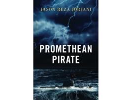 Livro Promethean Pirate de Jason Reza Jorjani (Inglês)