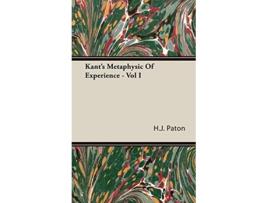 Livro Kants Metaphysic of Experience Vol I de H J Paton (Inglês)