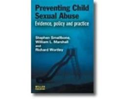 Livro Preventing Child Sexual Abuse: Evidence, Policy and Practice .
