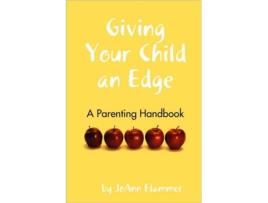 Livro Giving Your Child an Edge JoAnn Flammer (Inglês)