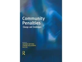 Livro Community Penalties Cambridge Criminal Justice Series de Anthony Gelsthorpe Loraine Rex Sue Bottoms (Inglês)