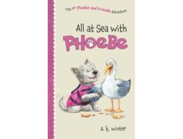 Livro All at Sea with Phoebe Phoebe and Friends Adventures de A K Winter (Inglês)