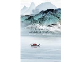 Livro Ebrio Ante La Luna De La Montaña de Juan Cristóbal Pérez Paredes (Espanhol)