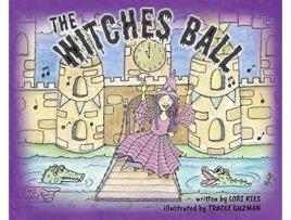 Livro The Witches Ball de Lori Ries (Inglês)