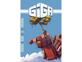 Livro Giga The Complete Series de Alex Paknadel (Inglês)