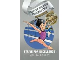 Livro Strive for Excellence de Melisa Torres (Inglês)