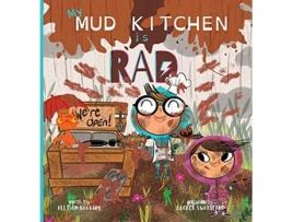 Livro My Mud Kitchen is Rad de Allison Bakkum (Inglês)
