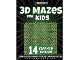 Livro 3D Mazes for Kids 14 Year Old Edition Fun Activity Book of Mazes for Girls and Boys Ages 14 de Brain Trainer (Inglês)
