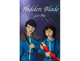 Livro Hidden Blade de Lee Ma (Inglês)