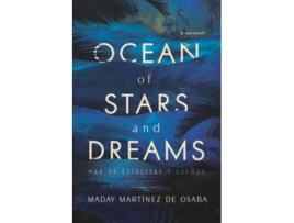 Livro Ocean of Stars and Dreams de Maday Martinez de Osaba (Inglês)