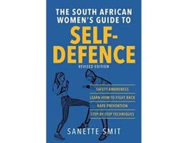Livro The South African Womens Guide to SelfDefence de Sanette Smit (Inglês)