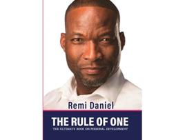 Livro The Rule of One The Ultimate Book on Personal Development de Remi Daniel (Inglês)