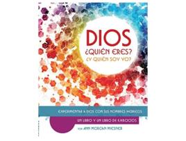 Livro DIOS ¿Quién Esres ¿Y Quién Soy Yo Experimentar a Dios con sus Nombres Hebreos Spanish Edition de Ann Morgan Miesner (Espanhol)
