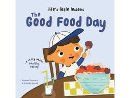 Livro Life’s Little Lessons The Good Food Day de Stewart, Amber et al. (Inglês)