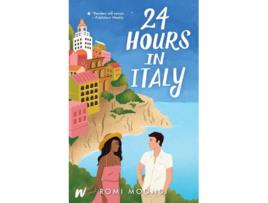 Livro 24 Hours in Italy de Romi Moondi (Inglês)