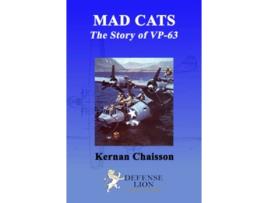 Livro MAD Cats The Story of VP63 de Kernan Chaisson (Inglês)