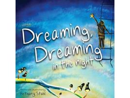 Livro Dreaming Dreaming in the Night Rhythm and Rhyme de Bethany Stahl (Inglês)