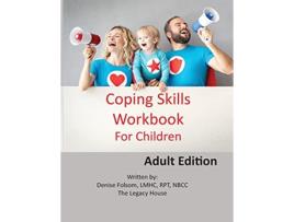 Livro Coping Skills Workbook for Children Adult Edition de Denise Folsom LMHC RPT NBCC (Inglês)