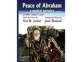 Livro Peace of Abraham a Musical Narrative de Karl W Luckert Jonas Nordwall (Inglês)