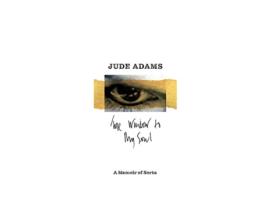 Livro The Window to My Soul A Memoir of Sorts de Jude Adams (Inglês)