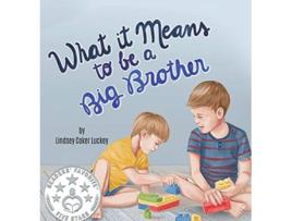 Livro What it Means to be a Big Brother de Lindsey Coker Luckey (Inglês)