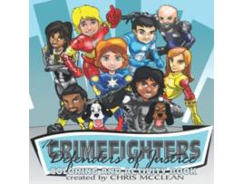 Livro The CrimeFighters Coloring and Activity Book The CrimeFighters Series de Chris McClean (Inglês)