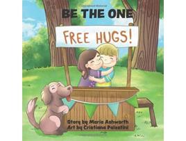 Livro Be The One spreading peace and kindness de Maria Ashworth (Inglês)
