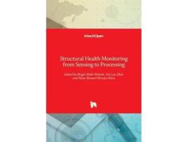 Livro Structural Health Monitoring from Sensing to Processing de Magd Abdel Wahab Yun Lai Zhou Nuno Manuel Mendes Maia (Inglês)