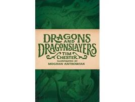 Livro Dragons and Dragonslayers de Tim Chester (Inglês)