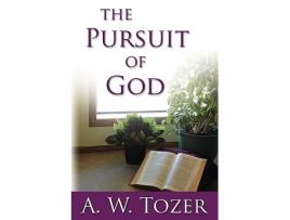Livro The Pursuit of God de A W Tozer (Inglês)