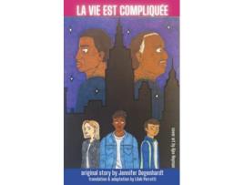 Livro La vie est compliquée French Edition de Jennifer Degenhardt (Francês)