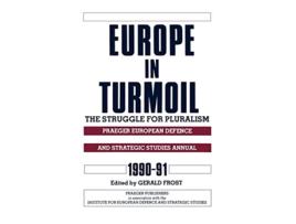 Livro Europe in Turmoil de Gerald Frost e Institute For European Defence And Strategic Studies (Inglês - Capa Dura)
