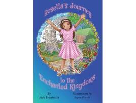Livro Rosettas Journey to the Enchanted Kingdoms de Jude Entwhistle (Inglês)