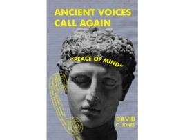 Livro Ancient Voices Call Again Peace of Mind de David C Jones (Inglês)