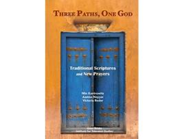 Livro Three Paths One God Traditional Scriptures and New Prayers de Min Kantrowitz Victoria Reder Aamna Nayyar (Inglês)