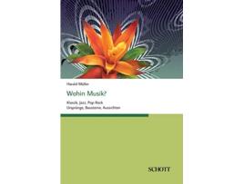 Livro Wohin Musik German Edition de Harald Müller (Alemão - Capa Dura)
