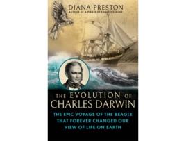 Livro The Evolution of Charles Darwin de Diana Preston (Inglês - Capa Dura)