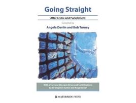 Livro Going Straight After Crime and Punishment de Angela Devlin Bob Turney (Inglês)
