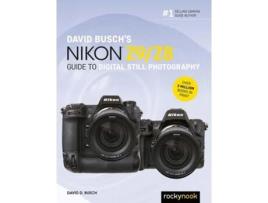Livro David Buschs Nikon Z9/Z8 Guide to Digital Still Photography de David D Busch (Inglês)