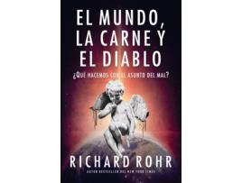 Livro El Mundo, La Carne Y El Diablo de Richard Rohr (Espanhol)