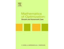 Livro Mathematics of Optimization Smooth and Nonsmooth Case de Giorgio Giorgi, A Guerraggio et al. (Inglês - Capa Dura)