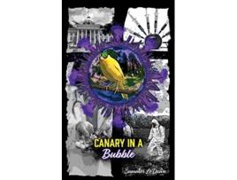 Livro Canary in a Bubble de Summer Ledawn (Inglês)